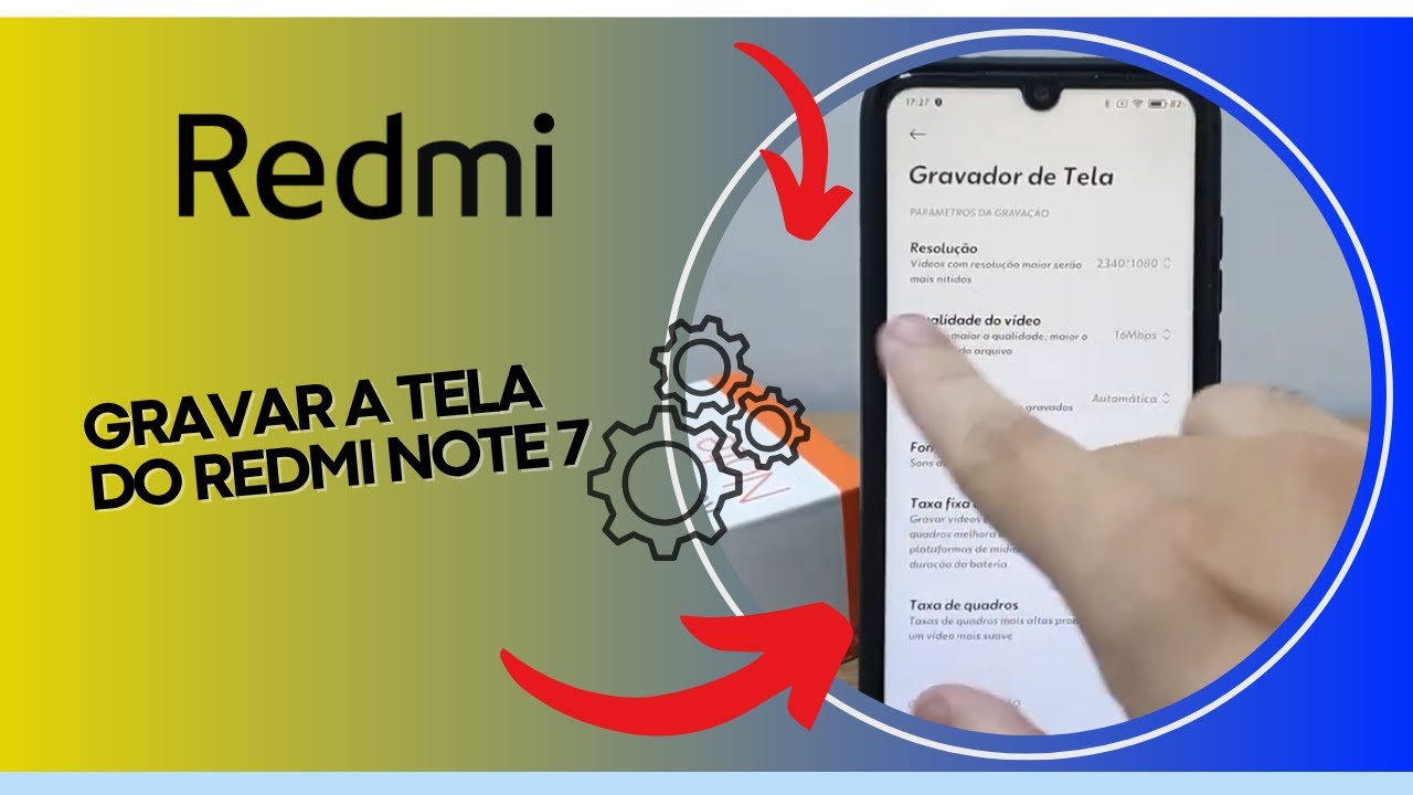 Como gravar a tela do Redmi Note 7 - Passo a Passo - YouTube