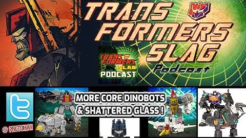 Transformers Legacy Evolution Core Class Scarr / Swoop & Shattered Glass Grimlock REVEALED!