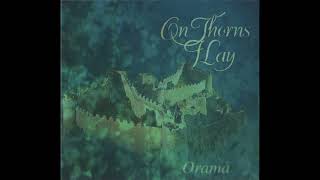 Video thumbnail of "On Thorns I Lay - In Heaven's Island"