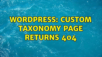 Wordpress: Custom taxonomy page returns 404