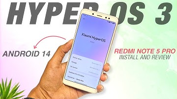 Redmi Note 5 Pro Hyper OS 3 Android 14 Update 😍 | New Features | Install And Detailed Review