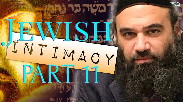 Kabbalah Inside The Bedroom - JEWISH INTIMACY (11)