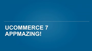 uCommerce 7 Webinar: App Platform and Market In-depth