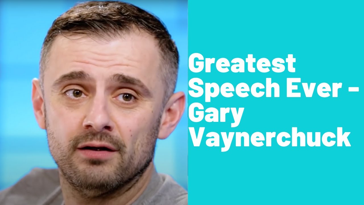 One of the Greatest Speeches Ever Must Hear - Gary Vaynerchuk (2021 ...