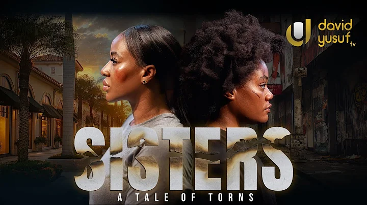 The Sisters - Frances Ben , Chineye Ulaegbu, Kenneth Nwadike, Latest 2025 Nigerian Movies