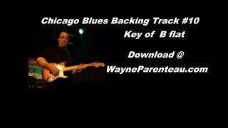 Chicago Blues Backing Track #10 Key of B flat