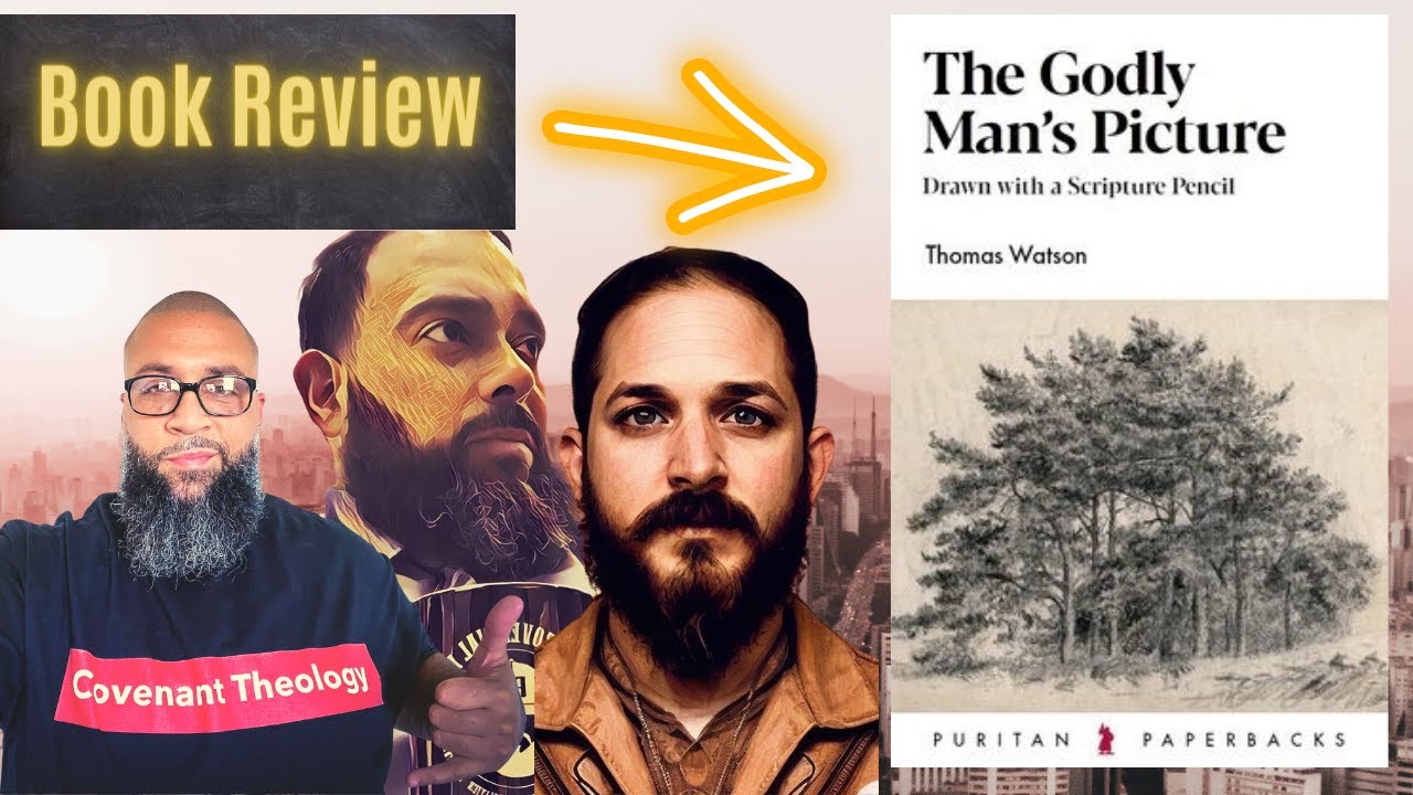Book Review: The Godly Man's Picture (Use 1-3)