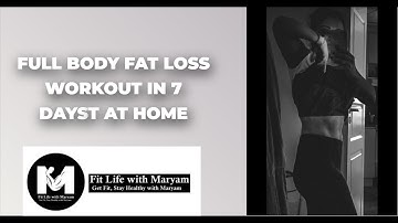 FULL BODY FAT LOSS WORKOUT IN 7 DAYS (no jumping no noise) Free Home Workout Guide