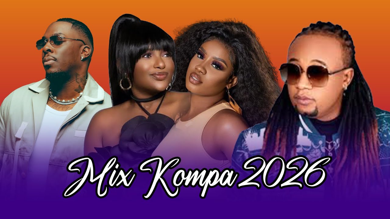 Best Mix Kompa 2026 - (OFFICIAL AUDIO)