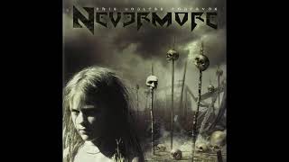 Nevermore - The Holocaust Of Thought