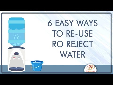 6 Easy Ways to Re-Use RO Waste Water - [100% Tested]