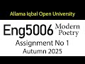 AIOU Code 9068 / Eng5006 Solved Assignment No 1 | Autumn 2025 | Modern Poetry | AIOU Corner