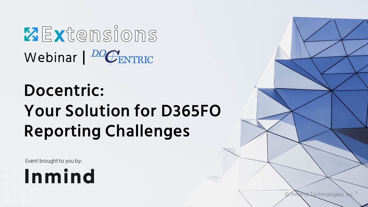 Docentric: Your Solution for D365FO Reporting Challenges