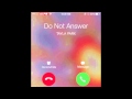 Tayla Parx - Do Not Answer (Prod. Yonni)