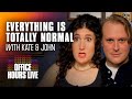 NO DRAMA with John & Kate