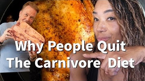 Why more and more people are quitting Carnivore diets.
