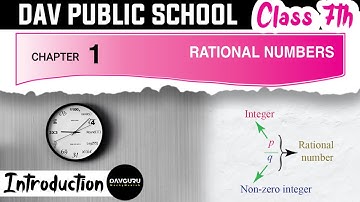 Chapter 1 | Introduction | Class 7 DAV Maths | Rational Numbers | (CH01INTRO) 🔥🔥🔥