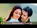 Humsafar Chahiye 4K Video Song Inteha Alka Yagnik Udit Narayan Hindisongs HD Humsafar Chahiye 4K Video Song Inteha Alka Yagnik Udit Narayan Hindisongs HD