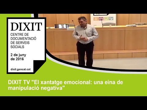Conferència "El xantatge emocional: una eina de manipulació negativa" - DIXIT Vic