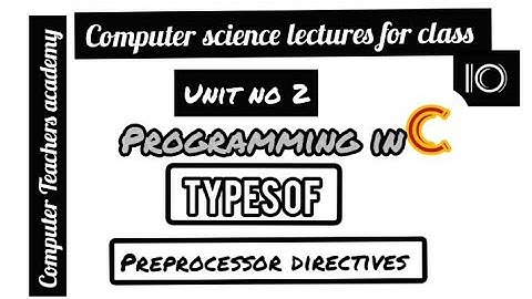 c language basic | preprocessor directives | types of preprocessor directives | #computerscience
