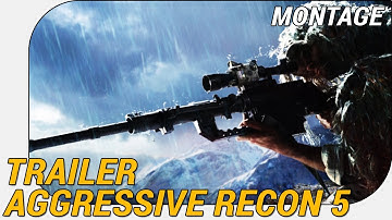 Trailer Aggressive Recon 5 ~ Battlefield 3 Montage
