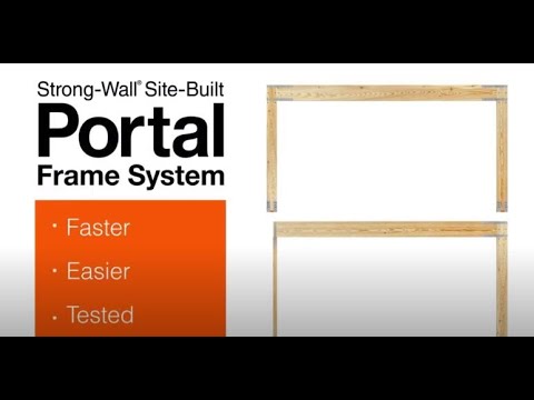 How to Install the code-listed Strong-Wall® Site-Built Portal Frame System for Prescriptive Design