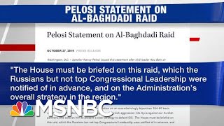 Nancy Pelosi Says Russia Was Briefed Before House Dems On Al-Baghdadi Operation | Hardball | MSNBC