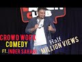 Ab hai apki bari standup comedy by inder sahani canvas laugh club