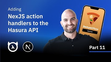 Adding NextJS action handlers to the Hasura API