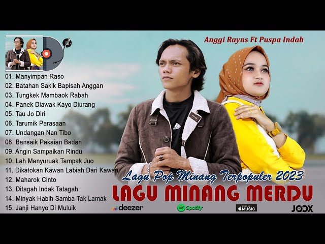 Mayimpan Raso - Anggi Rayns Ft Puspa Indah - Lagu Pop Minang Terbaik & Terpopuler 2023 Full Album class=