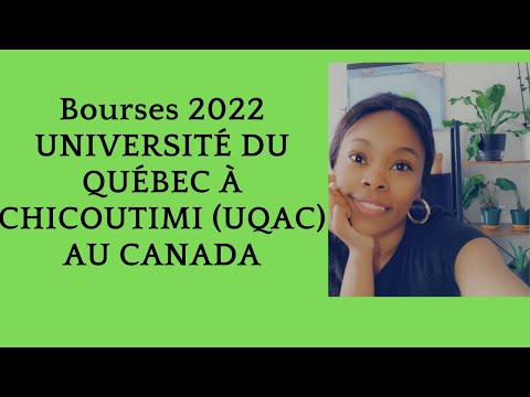 Bourses 2022 Université du Québec a Chicoutimi  UQAC au CANADA