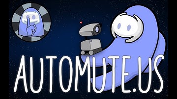 AutoMuteUs (Official Bot Tutorial)
