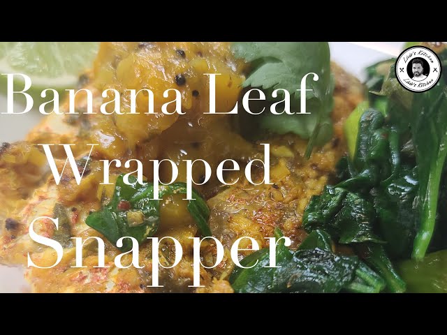 Red Snapper Wrapped In Banana Leaves, wrapped