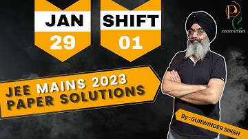 JEE Main 2023 Paper Solution - 29th Jan - Shift 1 | JEE 2023 Paper Discussion #jee #jee2023