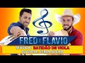FRED E FLÁVIO, música: BATIDÃO DE VIOLA.