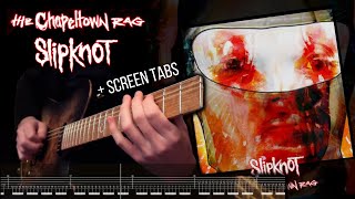 SLIPKNOT - The Chapeltown Rag (Cover) + TABS SCREEN