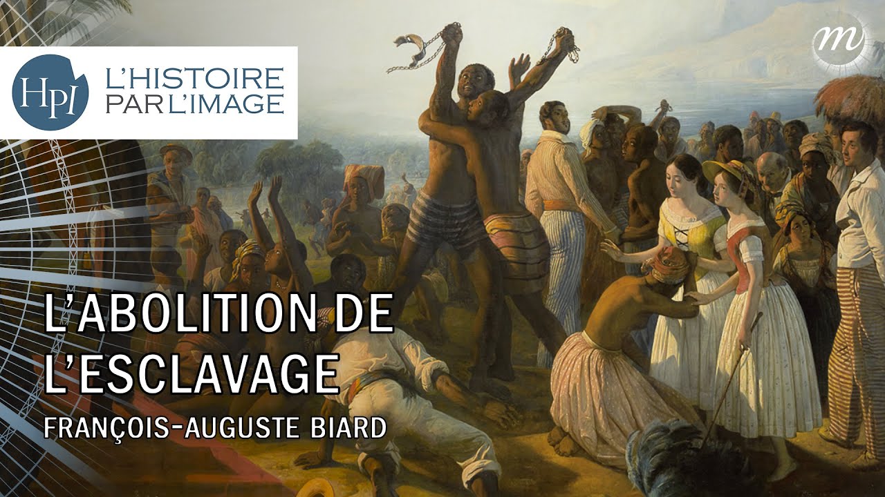 L'HISTOIRE PAR L'IMAGE | L'abolition de l'esclavage - YouTube