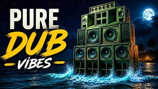 Midnight DUB Waves 🌊 | DEEP Reggae SOUNDS System by the Ocean 🇯🇲 (Hypnotic ROOTS & Dub VIBES )
