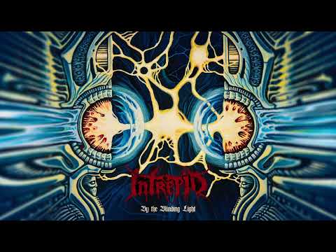 Intrepid - By the Blinding Light