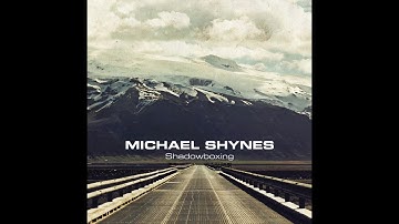 The Good Old Days // Michael Shynes (Official Audio)