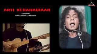 #cover#xreal#artikebahagiaan            ARTI KEBAHAGIAAN Cover Dr Rock Sugenk Ft Nijar Satrio