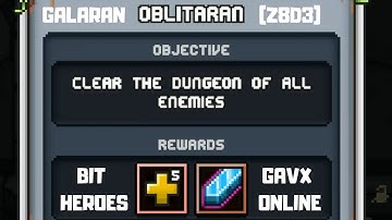 Bit Heroes - Oblitaran Dungeon (Z8D3) with Full Starweave Guide
