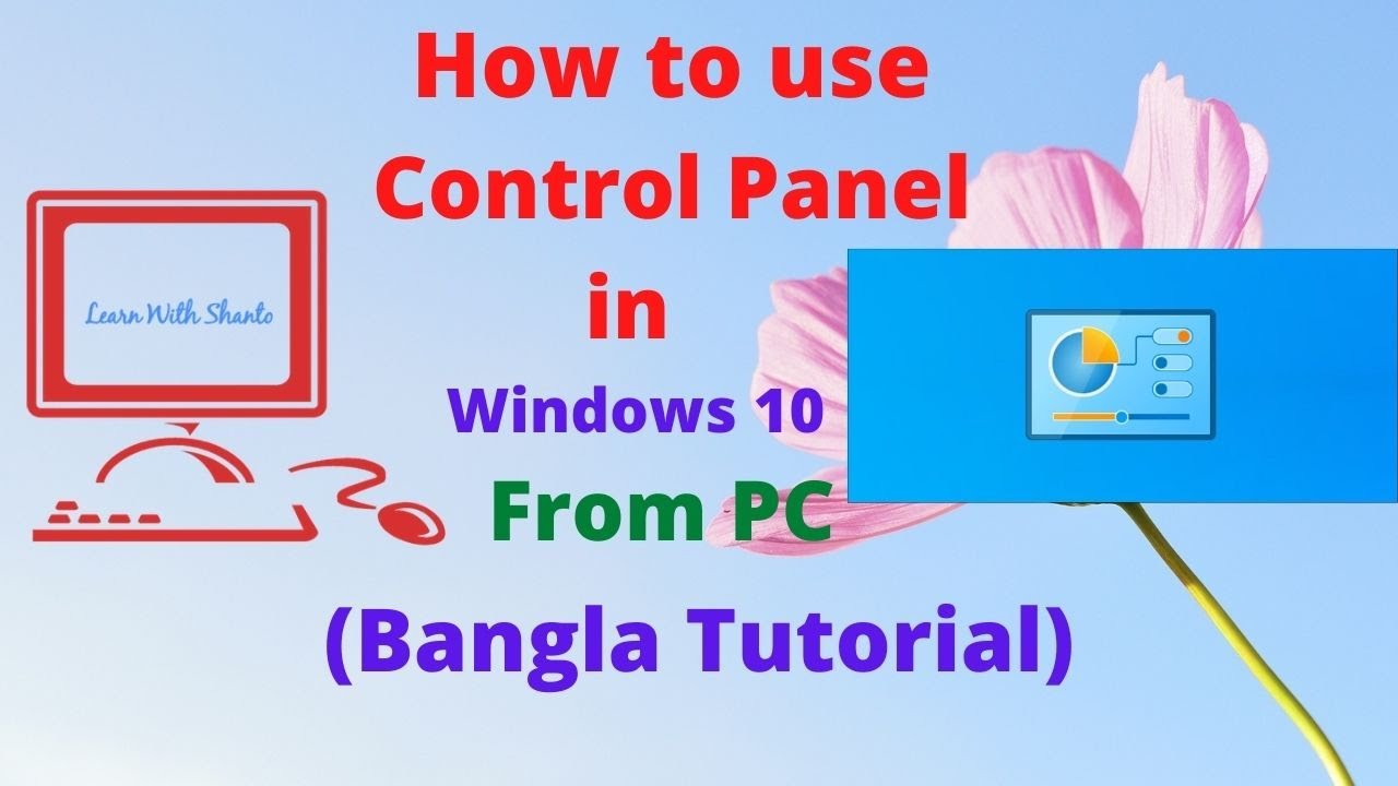 How to use Control Panel in Windows 10 in bangla YouTube