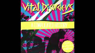 Vital Disorders - A Complicated History (FULL ALBUM)