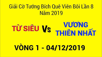 Từ Siêu vs Vương Thiên Nhất | Chỉ cần hơn 1 chốt, không đối thủ nào thoát chết với Vương Thiên Nhất