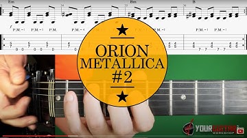 How To Play Orion On Guitar Lesson #2 Metallica Tutorial