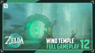 Zelda: Tears of the Kingdom - Gameplay (No commentary) | Wind Temple &amp; Tulin #12