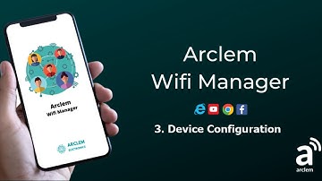 Arclem Wifi Kit - 3. Device Configuration
