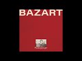 BAZART - Denk Maar Niet Aan Morgen (lyric video)