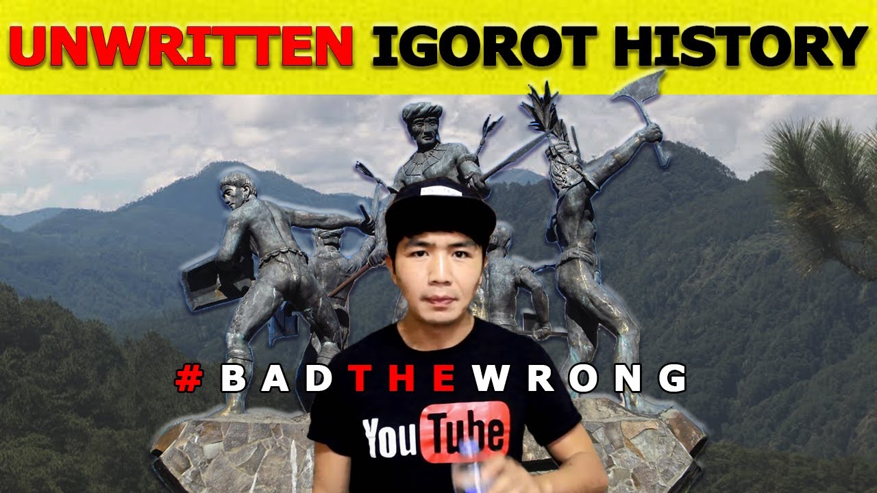 UNWRITTEN IGOROT HISTORY ABOUT THEIR INDEPENDENCE | 